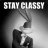 StayClassy101